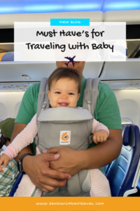 Read more about the article “Must Have’s for Traveling with a Baby”